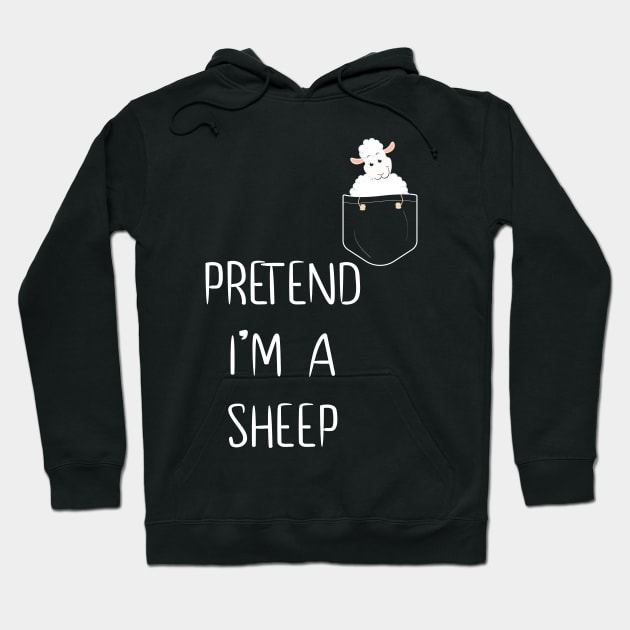 Pretend I'm A Sheep Funny Lazy Simple Halloween Costume Hoodie by MaryMary